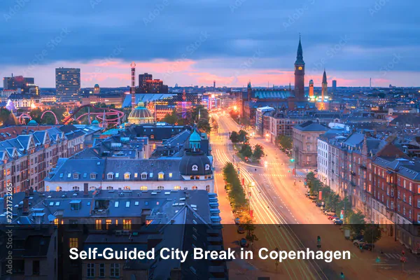 Self-Guided City Break in Copenhagen