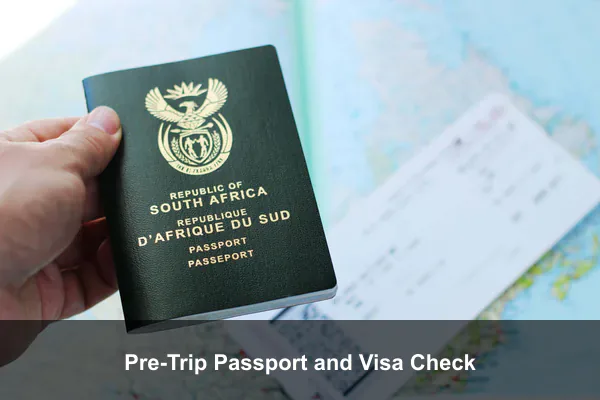Pre-Trip Passport and Visa Check