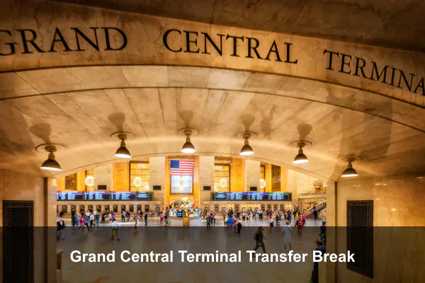 Grand Central Terminal Transfer Break